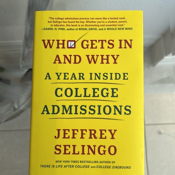 Jeffrey Selingo Book: Who gets in and why A year inside college admissions. - Picture 3 of 6